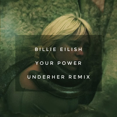 Pochette de Your power (UNDERHER remix)