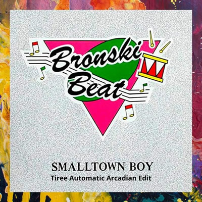 Pochette de Smalltown boy (Tiree Automatic Arcadian edit)