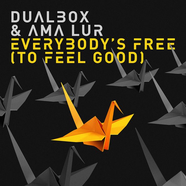 Pochette de Everybody's free (To feel good)