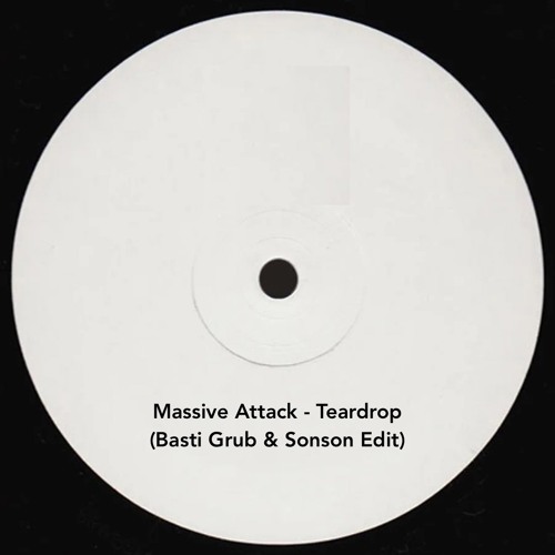 Pochette de Teardrop (Basti a Sonson Edit)