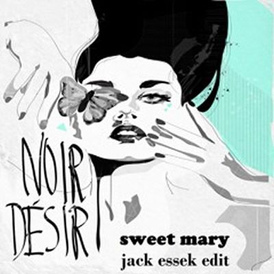 Pochette de Sweet Mary (Jack Essek edit)