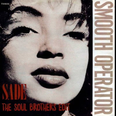 Pochette de Smooth operator (The Soul Brothers edit)