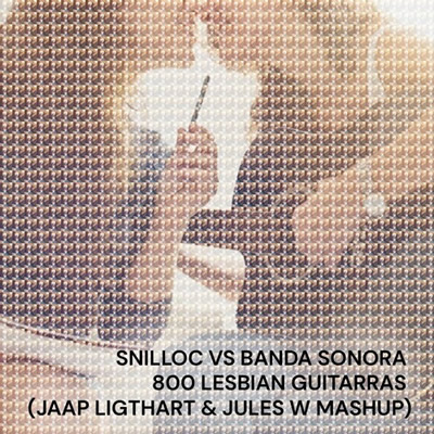Pochette de 800 lesbian guitarras (Jaap Ligthart, Jules W mashup)