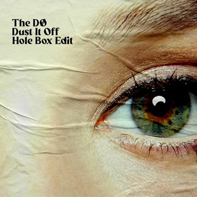 Pochette de Dust it off (Hole Box edit)